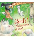SHH NO DESPIERTES AL BEBE