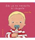 EDU YA NO NECESITA EL CHUPETE