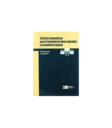 TECNICAS ECONOMETRICAS PARA EL TRATAMIENTO DE