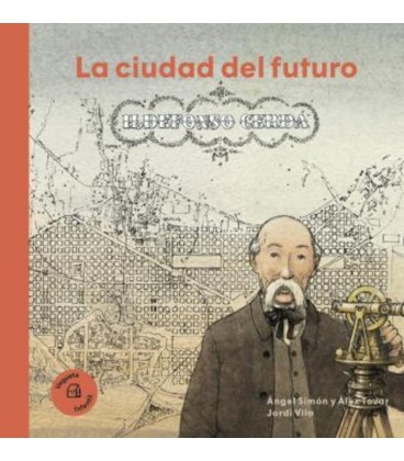 CIUDAD DEL FUTURO LA ILDEFONSO CERDA