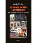DE DONDE VIENEN LAS IMAGENES