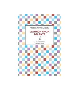 HUIDA HACIA DELANTE
