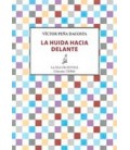 HUIDA HACIA DELANTE