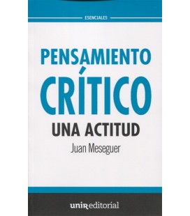 PENSAMIENTO CRITICO UNA ACTITUD