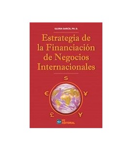 ESTRATEGIA DE LA FINANCIACION DE NEGOCIOS INTERNACIONALES