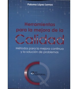 HERRAMIENTAS PARA LA MEJORA DE LA CALIDAD