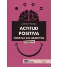 ACTITUD POSITIVA CONSIGA SUS OBJETIVOS 2 ED