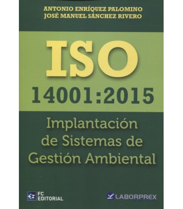 ISO 14001:2015 IMPLANTACION DE SISTEMAS DE GESTION AMBIENTAL