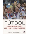 FUTBOL LA MENTALIDAD DE LOS EQUIPOS GANADORES