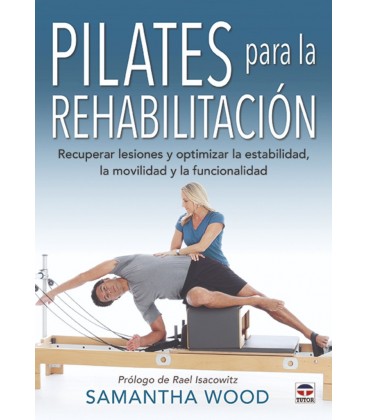 PILATES PARA LA REHABILITACION