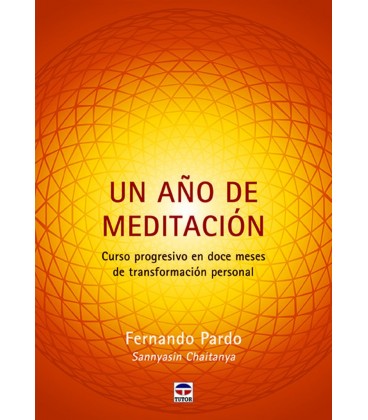 UN AÑO DE MEDITACION