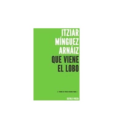 QUE VIENE EL LOBO (I PREMIO DE