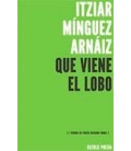 QUE VIENE EL LOBO (I PREMIO DE