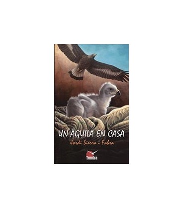 UN AGUILA EN CASA