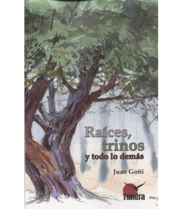 RAICES TRINOS Y TODO LO DEMAS