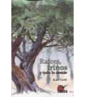 RAICES TRINOS Y TODO LO DEMAS