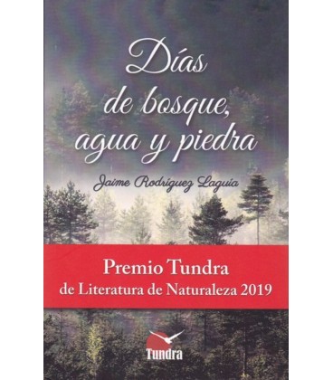 DIAS DE BOSQUE AGUA Y PIEDRA