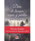 DIAS DE BOSQUE AGUA Y PIEDRA