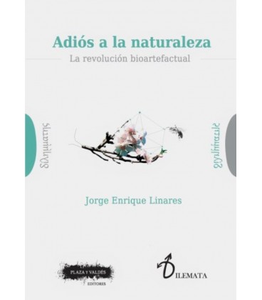 ADIOS A LA NATURALEZA