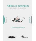 ADIOS A LA NATURALEZA