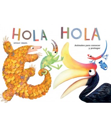 HOLA HOLA: ANIMALES PARA CONOCER Y PROTEGER