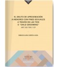 DELITO DE APROXIMACION A MENORES CON FINES SEXUALES