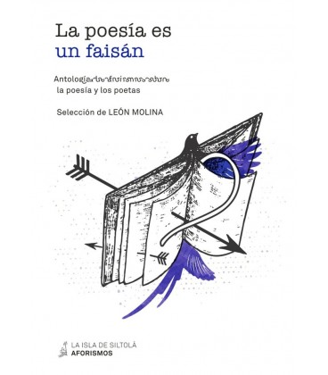 LA POESIA ES UN FAISAN
