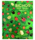 BICHOS POR TODAS PARTES