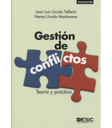 GESTION DE CONFLICTOS TEORIA Y PRACTICA