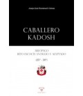 CABALLERO KADOSH