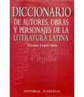 DICCIONARIO AUTORES LITERATURA LATINA