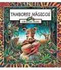 TAMBORES MAGICOS