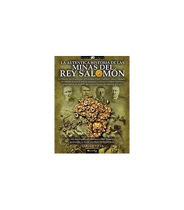 AUTENTICA HISTORIA DE LAS MINAS DEL REY SALOMON
