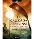 CRUZADA ALBIGENSE Y EL IMPERIO ARAGONES