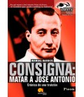CONSIGNA MATAR A JOSE ANTONIO