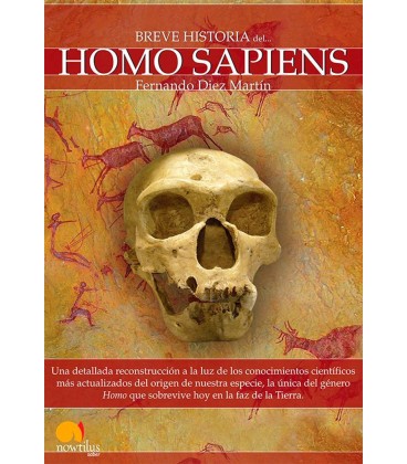 BREVE HISTORIA DEL HOMO SAPIENS