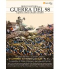 BREVE HISTORIA DE LA GUERRA DEL 98