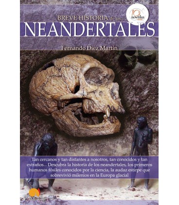 BREVE HISTORIA DE LOS NEANDERTALES