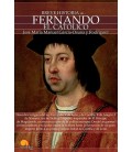 BREVE HISTORIA DE FERNANDO EL CATOLICO