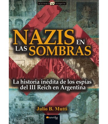 NAZIS EN LAS SOMBRAS