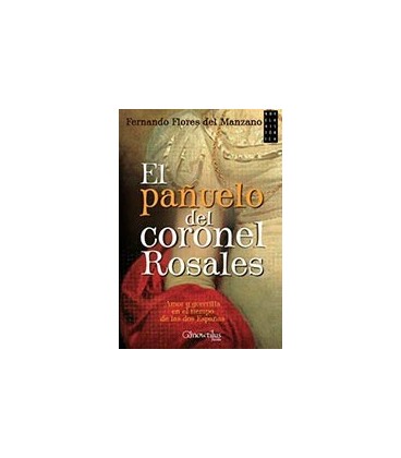 PAÑUELO DEL CORONEL ROSALES