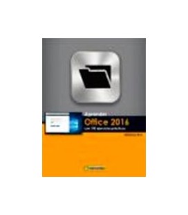 APRENDER OFFICE 2016 CON 100 EJERCICIOS PRACTICOS