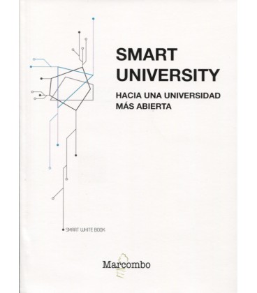 SMART UNIVERSITY HACIA UNA UNIVERSIDAD MAS ABIERTA