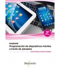ANDROID PROGRAMACION DE DISPOSITIVOS MOVILES A TRAVES DE EJEMPLOS 2 ED