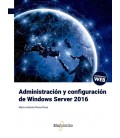 ADMINISTRACION Y CONFIGURACION DE WINDOWS SERVER 2016
