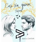 CASI SIN QUERER ILUSTRADA