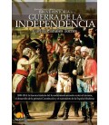 BREVE HISTORIA DE LA GUERRA DE INDEPENDENCIA ESPAÑOLA