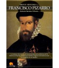 BREVE HISTORIA DE FRANCISCO PIZARRO