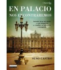 EN PALACIO NOS ENCONTRAREMOS