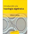 INTRODUCCION A LA TOPOLOGIA ALGEBRAICA